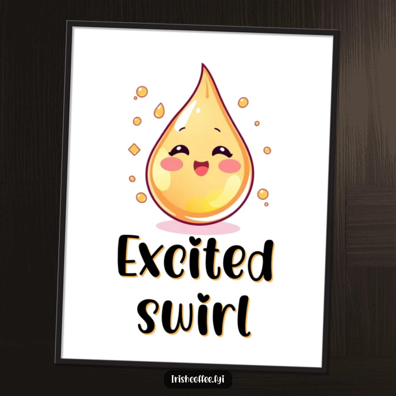 Funny blushing whiskey droplet swirling with excitement, presented as a humorous digital art print.