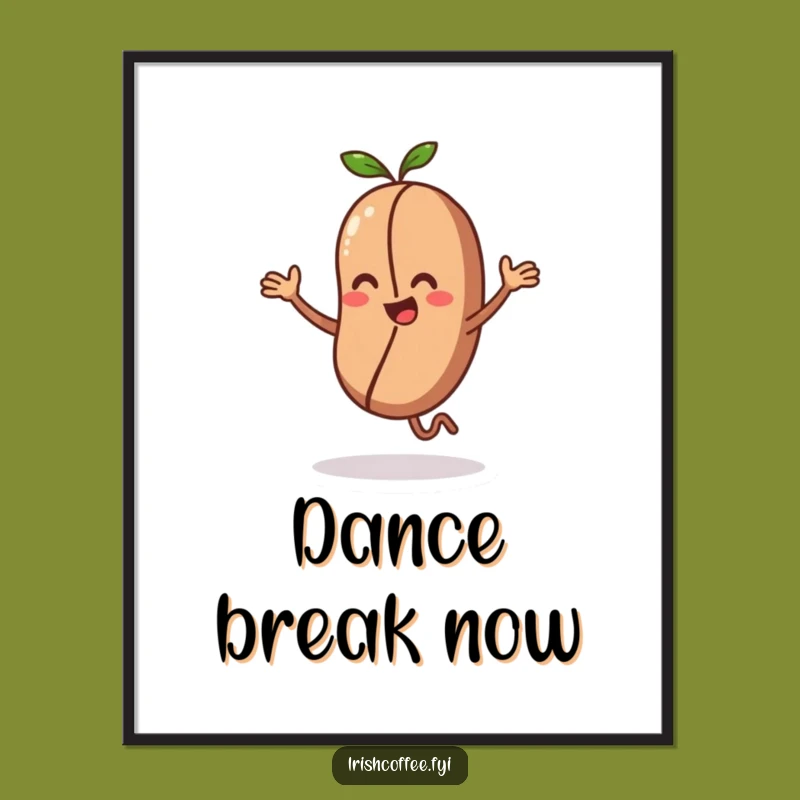 Funny Coffee Bean Dance Poster an Energetic Wall Art Gift