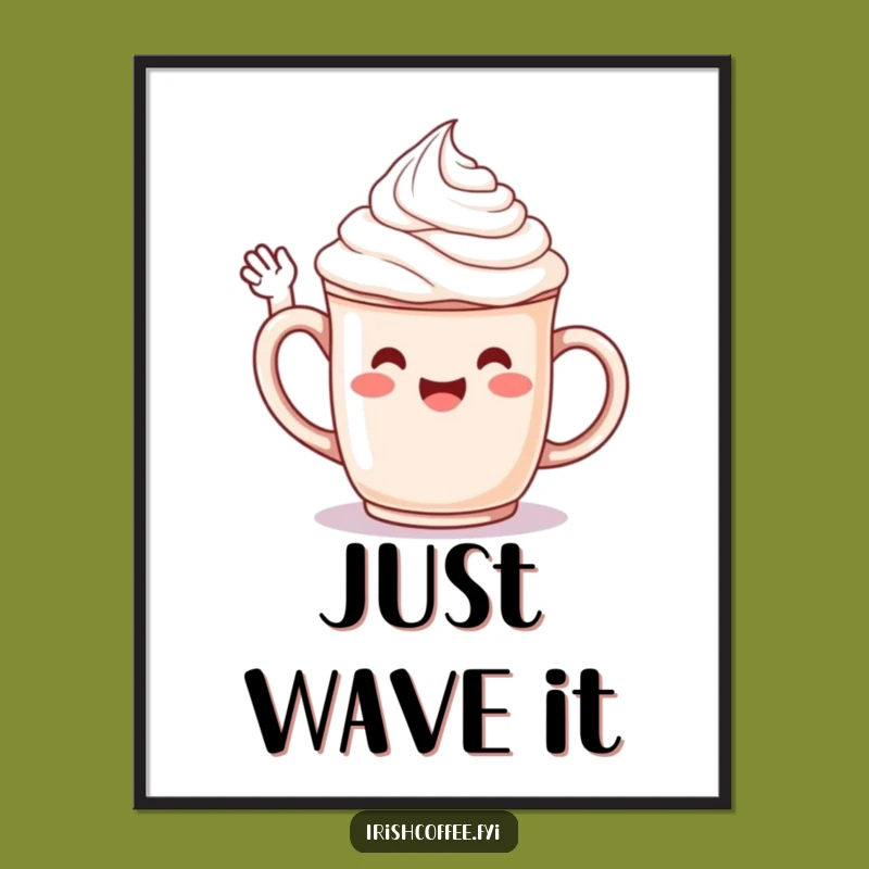 Funny Whipped Cream Poster - Decorate With Joyful Waves - Perfect Funny Gift