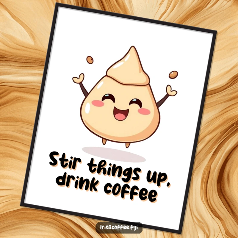Funny Free Printable Wall Art: a coffee liquor dollop captured mid-bounce with a joyful expression, bringing cheer.