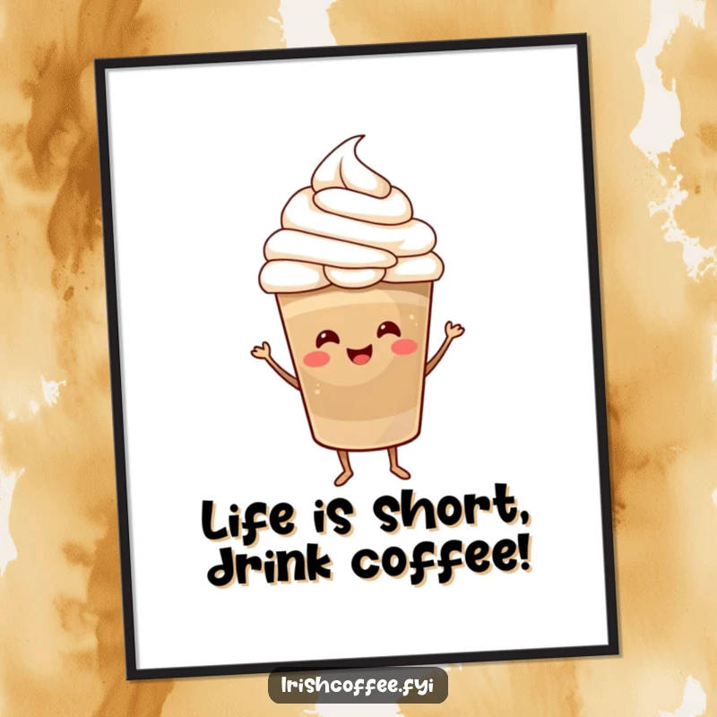 Funny Free Printable Wall Art: A happy coffee cup with a whipped cream hat dancing joyfully, adding a humorous vibe to decor.