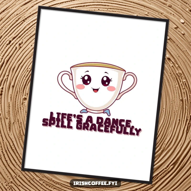 Funny Free Printable Wall Art: A cheerful teacup with a playful, saucy gaze, captured mid-pirouette.