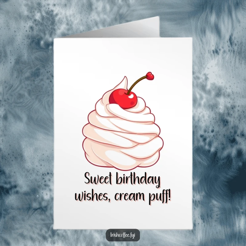 Funny Free Printable Birthday Card: A happy dollop of whipped cream with a cherry twirls joyfully, celebrating a birthday.