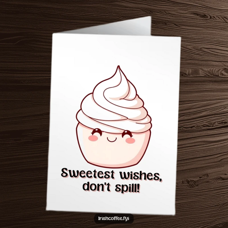 Funny Free Printable Birthday Card featuring a winking whipped cream swirl ready to deliver sweet wishes.
