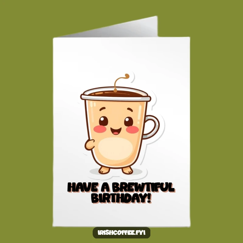 Free Printable Birthday Card: Smiling Coffee Cup for a Warm Wish