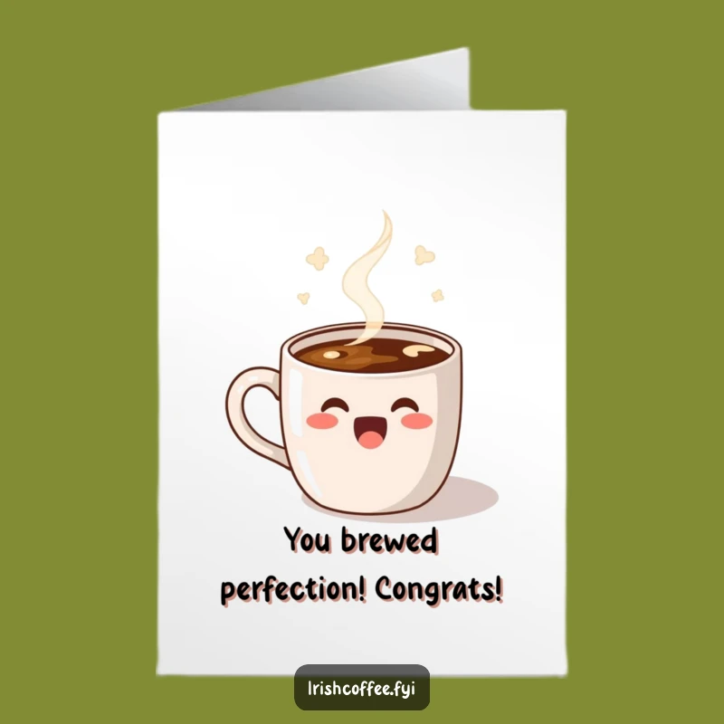 Free Printable Congrats Card: Dancing Coffee Mug Hilarious Downloadable Gift