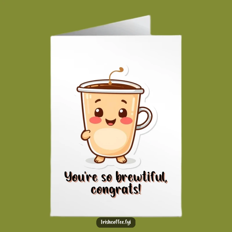 Free Printable Congrats Card: Smiling Coffee for Your Success