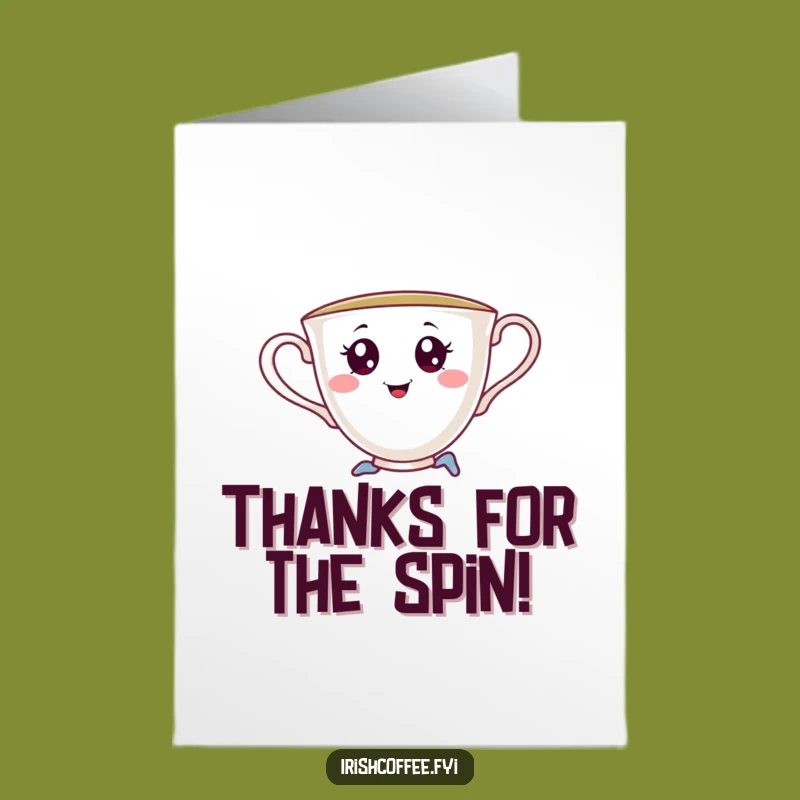 Free Printable Thank You Card: Saucy Teacup Dance - Unique Humorous Downloadable Gift