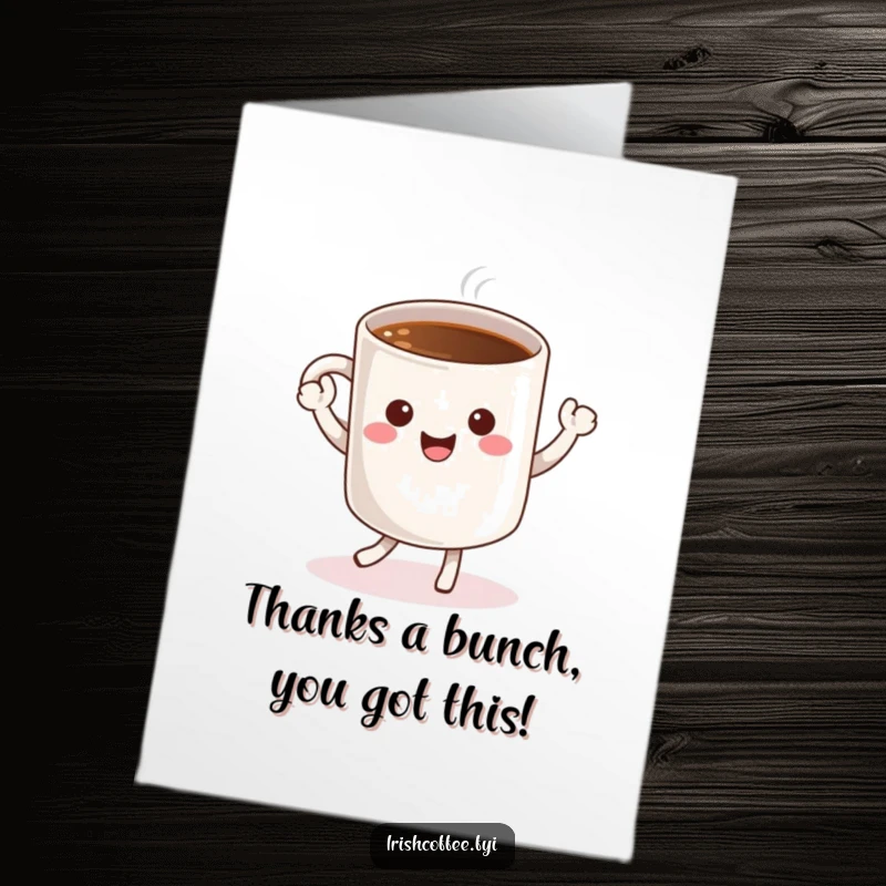 Funny Free Printable Thank You Card: A cheerful coffee mug character dancing, perfect for DIY thanks.
