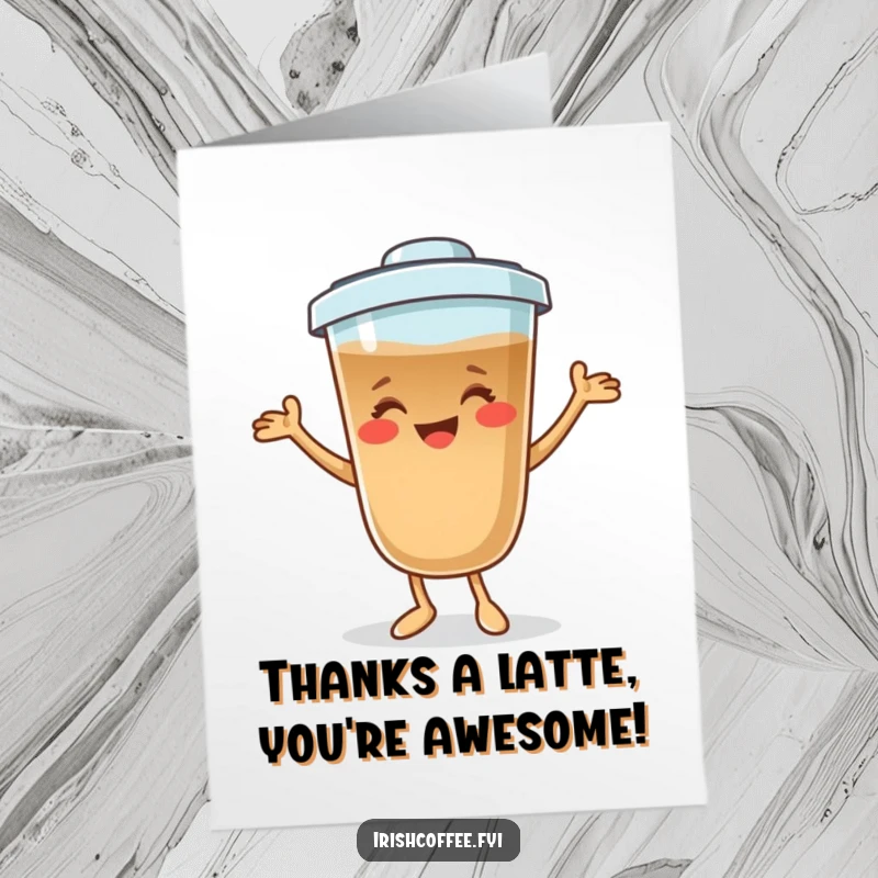Funny Free Printable Thank You Card with a smiling coffee character busting a move, saying thanks with humor.