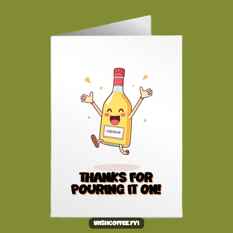 Free Printable Thank You Card: Jumping Liqueur Bottle Thanks Funny Downloadable Gift