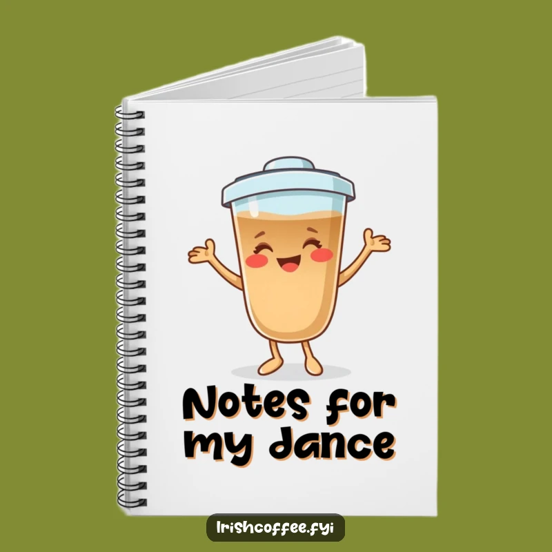 Funny Coffee Dance Notebook: Jot Down Ideas While You Jive