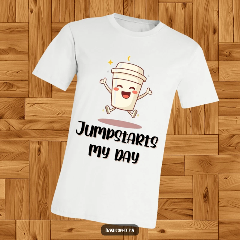 Funny t-shirt featuring a beaming coffee cup character performing a joyful jump, conveying boundless energy and cheer.