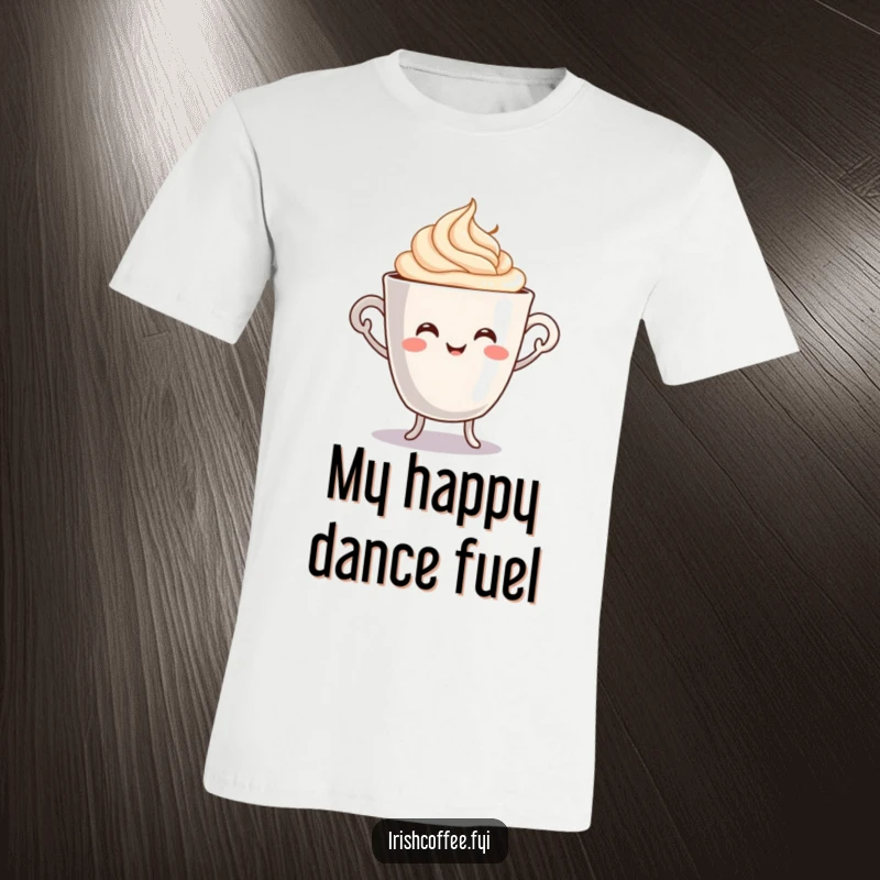 Funny t-shirt displaying a smiling coffee cup character energetically doing a jig with cream swirling, celebrating morning coffee joy.